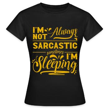 Dormeurs, lève-tard, paresseux - T-shirt Femme - noir - Devant - AI Model Female 172 dark (172cm)
