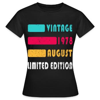 Août 1978 Anniversaire Août 1978 Août - T-shirt Femme - noir - Devant - AI Model Female 172 dark (172cm)