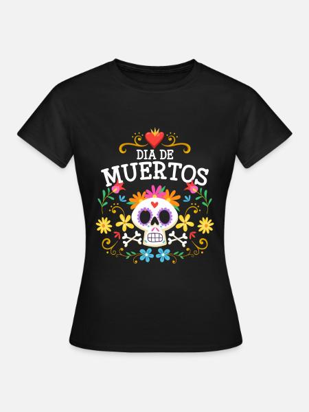 Dia de Muertos Tod Muertos Skelett - Frauen T-Shirt - Schwarz