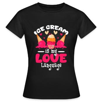Eis Süß Nachtisch - Frauen T-Shirt - Schwarz - Vorne - AI Model Female 172 dark (172cm)