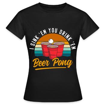 Beer Pong Drinking Drinking Drinking Game Drunkard - Women's T-Shirt - black - Front - AI Model Female 172 dark (172cm)