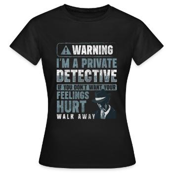 Privatdetektiv Hinweis Inspektor - Frauen T-Shirt - Schwarz - Vorne - AI Model Female 172 dark (172cm)
