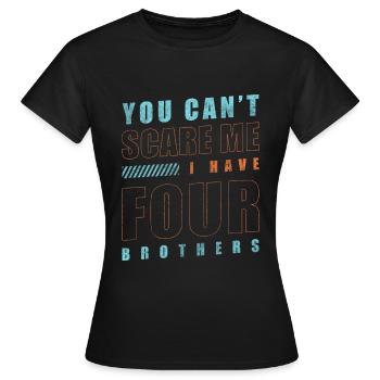 Familie Brüderchen Aufpassen Eltern - Frauen T-Shirt - Schwarz - Vorne - AI Model Female 172 dark (172cm)