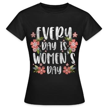 Frauentag Feiertag Frauenrechte Ehrentag - Frauen T-Shirt - Schwarz - Vorne - AI Model Female 172 dark (172cm)