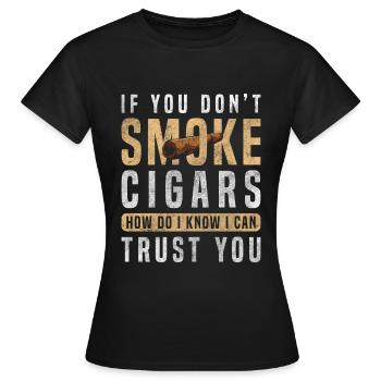 Zigarrenliebhaber Raucher Tabak Genussmensch - Frauen T-Shirt - Schwarz - Vorne - AI Model Female 172 dark (172cm)