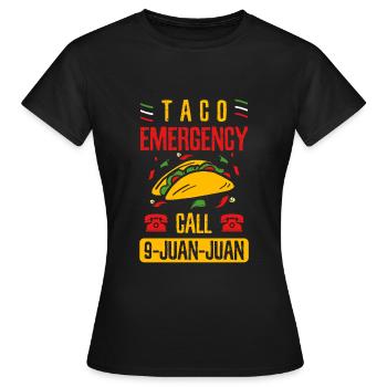Appel d'urgence Taco 9-Juan-Juan Mexican Gift - T-shirt Femme - noir - Devant - AI Model Female 172 dark (172cm)
