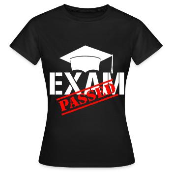 Examen réussi. - T-shirt Femme - noir - Devant - AI Model Female 172 dark (172cm)
