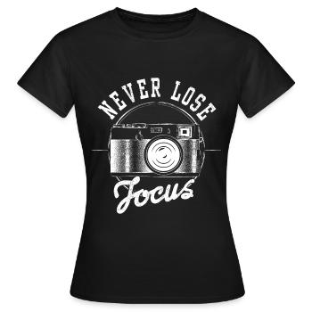 Ne perdez jamais la mise au point Photographie Photo - T-shirt Femme - noir - Devant - AI Model Female 172 dark (172cm)