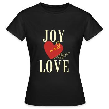 Freude und Liebe - Frauen T-Shirt - Schwarz - Vorne - AI Model Female 172 dark (172cm)