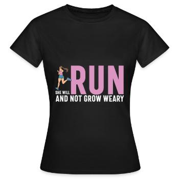 Running Quote Funny She Will Run And Not Grow Wear - Women's T-Shirt - black - Front - AI Model Female 172 dark (172cm)