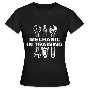 Mechanic Quote Mechanic in training mechanic tool - Women's T-Shirt - black - Front - AI Model Female 172 dark (172cm)