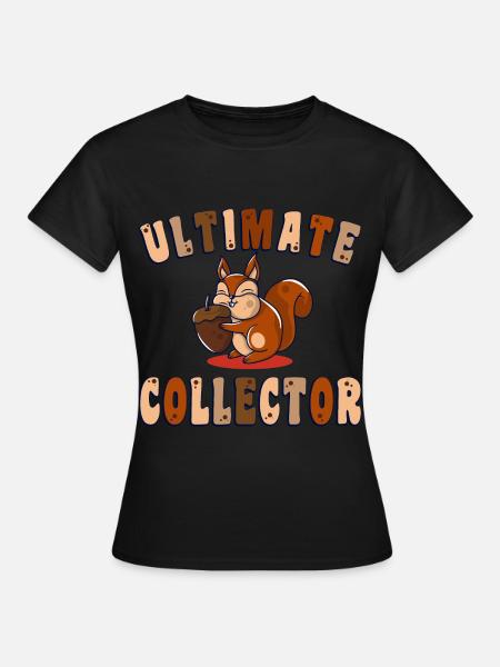 Divertente Squirrel Lover Ultimate Nut Collector Gift - Dame-T-shirt - sort