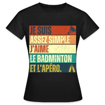 J' aime le badminton et l' apéro cadeau vintage - T-shirt Femme - noir - Devant - AI Model Female 172 dark (172cm)