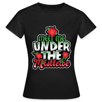 Mistelzweig Weihnachten Jesus Frohe - Frauen T-Shirt - Schwarz - Vorne - AI Model Female 172 dark (172cm)