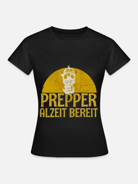 Prepper - Frauen T-Shirt - Schwarz