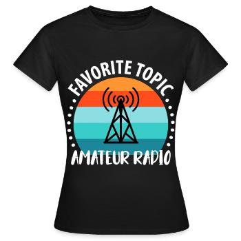 Amateur Radio Radio Radio Radio Radio Amateur Vintage - Women's T-Shirt - black - Front - AI Model Female 172 dark (172cm)