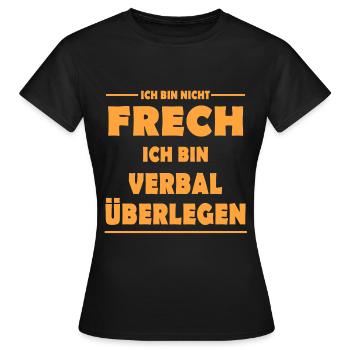 Ich bin nicht frech - Frauen T-Shirt - Schwarz - Vorne - AI Model Female 172 dark (172cm)