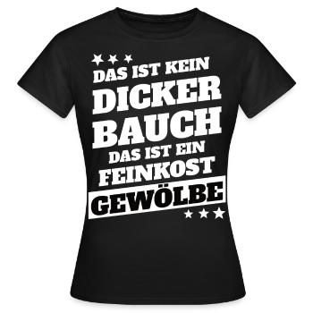 Kein Dicker Bauch - Frauen T-Shirt - Schwarz - Vorne - AI Model Female 172 dark (172cm)