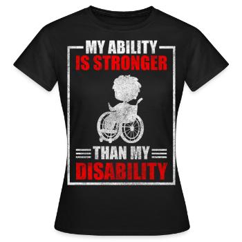 Behinderung Rolli Fahrer Sarkasmus - Frauen T-Shirt - Schwarz - Vorne - AI Model Female 172 dark (172cm)