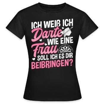 Darts Dartboard Dartpfeile Frauen Dart Geschenk - Frauen T-Shirt - Schwarz - Vorne - AI Model Female 172 dark (172cm)