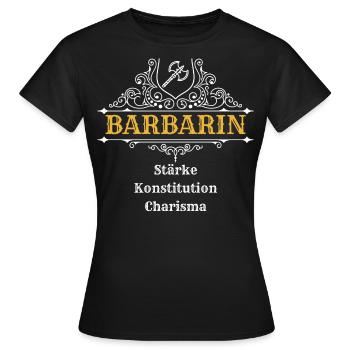 Barbarin | Dungeons n Dragons, DSA, RPG - Frauen T-Shirt - Schwarz - Vorne - AI Model Female 172 dark (172cm)