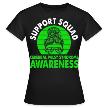 Équipe de soutien Syndrome de paralysie cérébrale - T-shirt Femme - noir - Devant - AI Model Female 172 dark (172cm)