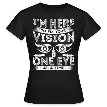 Ophtalmologiste Corrigez votre vision Opticiens - T-shirt Femme - noir - Devant - AI Model Female 172 dark (172cm)