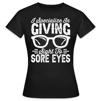 Ophtalmologiste Yeux de la vue aux yeux endoloris Optométriste - T-shirt Femme - noir - Devant - AI Model Female 172 dark (172cm)