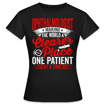 L’ophtalmologiste rend le monde plus clair opticiens - T-shirt Femme - noir - Devant - AI Model Female 172 dark (172cm)