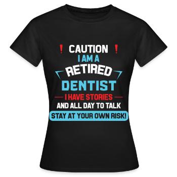 Retraités dentistes - T-shirt Femme - noir - Devant - AI Model Female 172 dark (172cm)