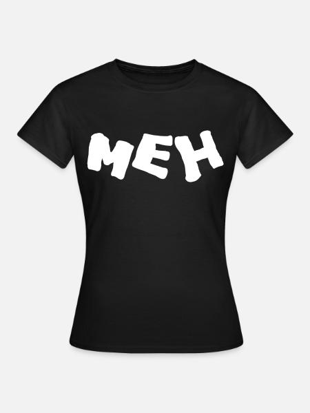 Meh - Dame-T-shirt - sort