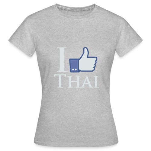 I-Like-Thai-B - Frauen T-Shirt