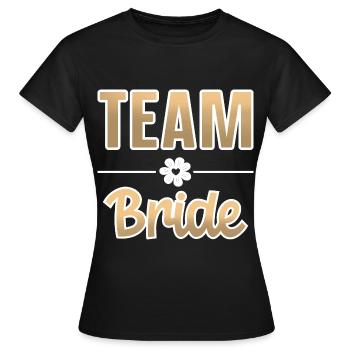 Team Bride - Women's T-Shirt - black - Front - AI Model Female 172 dark (172cm)