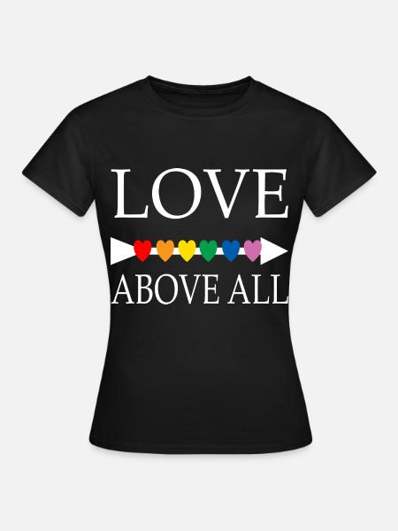 Liebe über alles - Frauen T-Shirt - Schwarz