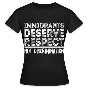 Les immigrants respectent les amoureux de l’immigration - T-shirt Femme - noir - Devant - AI Model Female 172 dark (172cm)