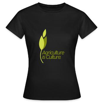 L'agriculture est la culture - l'agriculture est la culture - T-shirt Femme - noir - Devant - AI Model Female 172 dark (172cm)