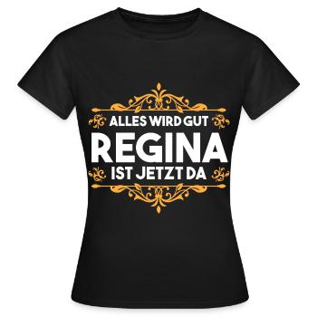 Vorname Regina - Frauen T-Shirt - Schwarz - Vorne - AI Model Female 172 dark (172cm)
