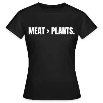 VIANDE > PLANTES | Carnivore | Déclaration basée sur la viande - T-shirt Femme - noir - Devant - AI Model Female 172 dark (172cm)
