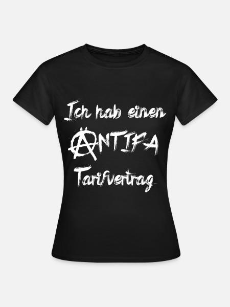Antifa Tarifvertrag Anarchie Demo Ironie Demo - Frauen T-Shirt - Schwarz
