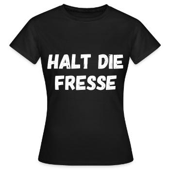 HALT DIE FRESSE - Frauen T-Shirt - Schwarz - Vorne - AI Model Female 172 dark (172cm)