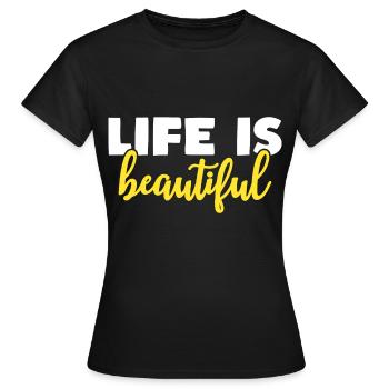 la vie est belle - T-shirt Femme - noir - Devant - AI Model Female 172 dark (172cm)