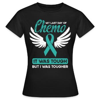Cancer Chemo Therapy My Last Day Of Chemo - Women's T-Shirt - black - Front - AI Model Female 172 dark (172cm)
