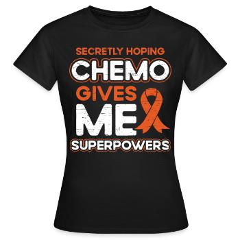 Espérant secrètement que la chimio me donne des super-pouvoirs - T-shirt Femme - noir - Devant - AI Model Female 172 dark (172cm)