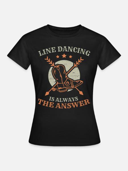 Line Dancing Linedance Line Dance - Women's T-Shirt - black