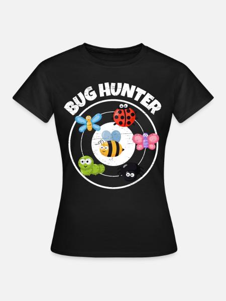 Bug Collecting Bug Hunter - Frauen T-Shirt - Schwarz