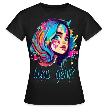 Skater Mädchen Style - Was geht? - Frauen T-Shirt - Schwarz - Vorne - AI Model Female 172 dark (172cm)
