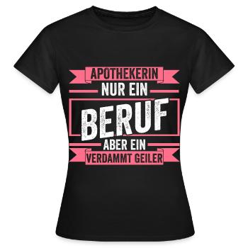 Apotheke Pharmazie Mediziner Apothekerin - Frauen T-Shirt - Schwarz - Vorne - AI Model Female 172 dark (172cm)