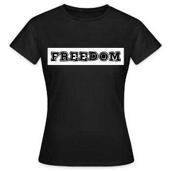 FREEDOM - Women's T-Shirt - black - Front - AI Model Female 172 dark (172cm)