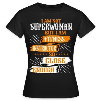 je ne suis pas superwoman mais je suis instructeur de fitness - T-shirt Femme - noir - Devant - AI Model Female 172 dark (172cm)
