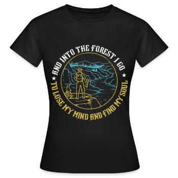 et dans la forêt je vais perdre mon esprit et trouver - T-shirt Femme - noir - Devant - AI Model Female 172 dark (172cm)